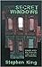 Secret Windows: Essays and Fiction on the Craft of Writing