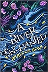A River Enchanted