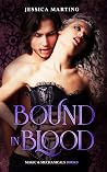 Book cover for Bound in Blood (Magic & Mechanicals #3)