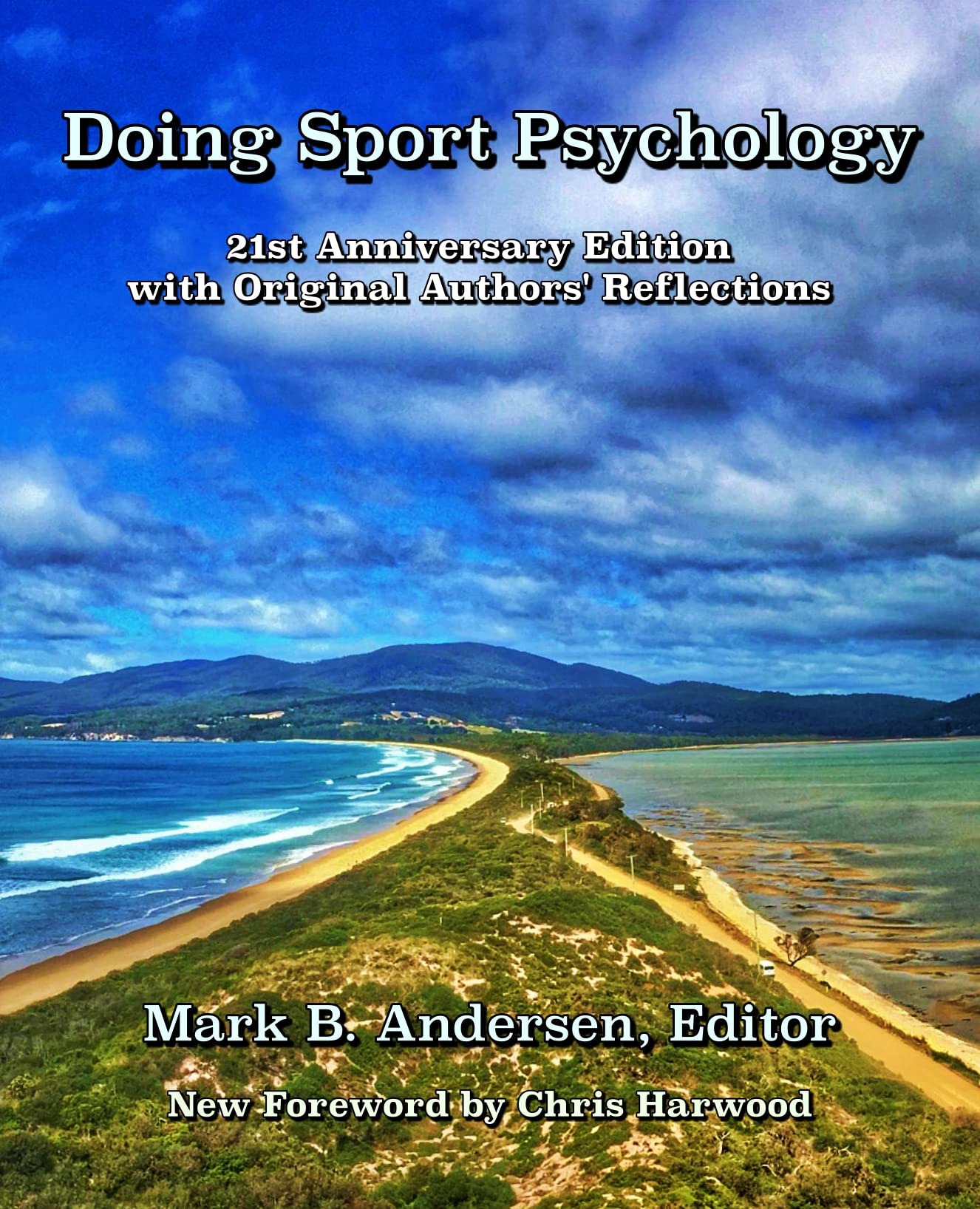 Doing Sport Psychology: 21st Anniversary Edition with Original Authors' Reflections (Kindle Edition)