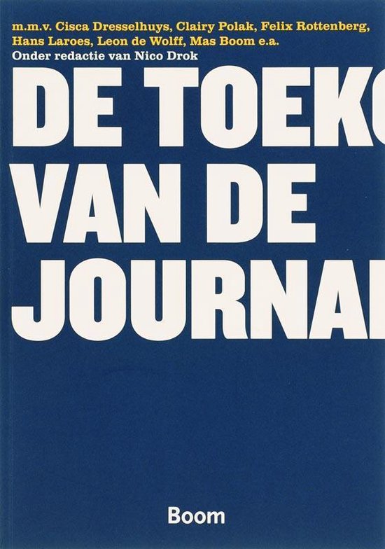 De toekomst van de journalistiek (Paperback)