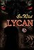 Lycan  (Wolven, #2)