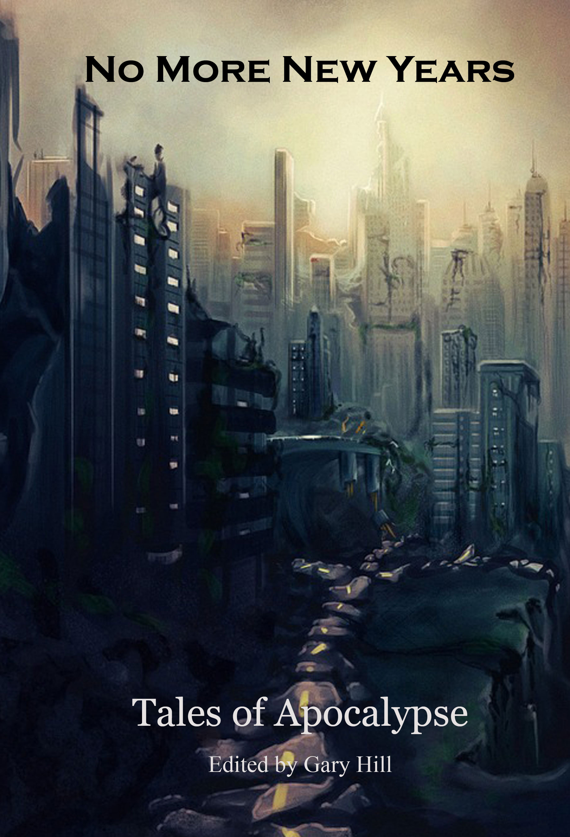 No More New Years: Tales of Apocalypse