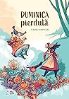 Duminica pierdută by Iléana Surducan