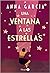 Una ventana a las estrellas