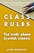 Class Rules: The Truth Abou...