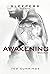 AWAKENING: Book II of the S...