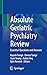 Absolute Geriatric Psychiatry Review by Rajesh R. Tampi