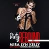 Dirty Rebound by Mira Lyn Kelly