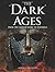 The 'Dark' Ages: From the Sack of Rome to Hastings (Histories)