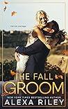 The Fall Groom (Hollow Oak, #2)