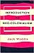 Introduction to Neo-Colonialism