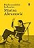 Psichoanalitikė kalbasi su Marina Abramović / Menininkė kalbasi su Jeannette Fischer