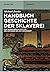 Handbuch Geschichte der Sklaverei (German Edition)