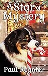 A Star of Mystery (A Luke and Bandit cozy mystery Book 3)