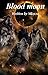Blood Moon (Moon Series, #2)