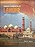 Historic Landmarks of Lahore
