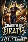 Shadow of Death by Angela Roquet