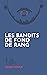 Les bandits de fond de rang