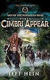 The Cimbri Appear
