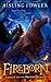 Fireborn (Fireborn, #1)