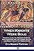 When Knights Were Bold: Medieval Life; the Military Castles and Crusades, and the Towns, Guilds and Education of the Middle Ages