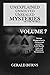 Unexplained, Unsolved, Unsealed Mysteries of the World (Volume 7): Strange Disappearances, Paranormal Activities, Cold Murder Cases and Abnormal Occurrences