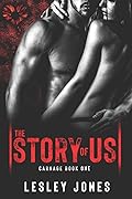 The Story of Us (Carnage, #1)