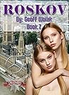 Roskov, Book 7