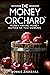 The Money Orchard: Money Making Money Instead of You Working