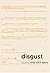 disgust by emji saint spero