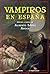 Vampiros en España