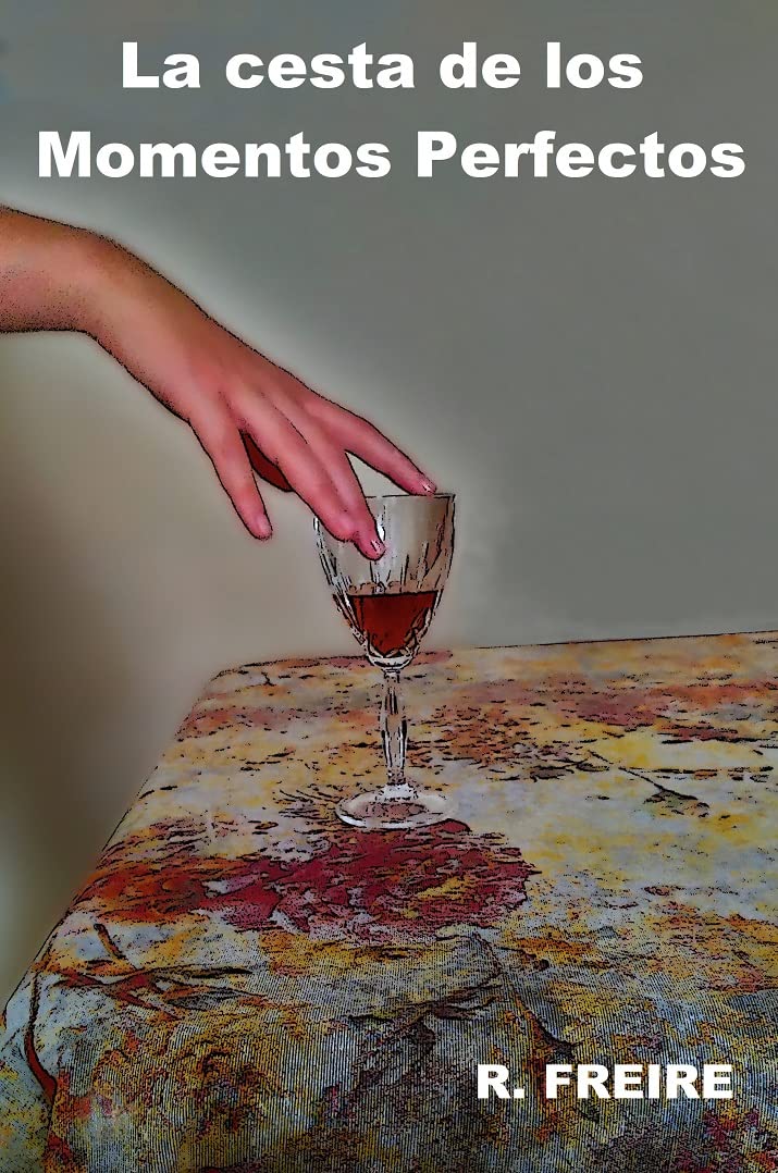 La cesta de los Momentos Perfectos (Spanish Edition)