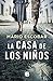 La casa de los niños