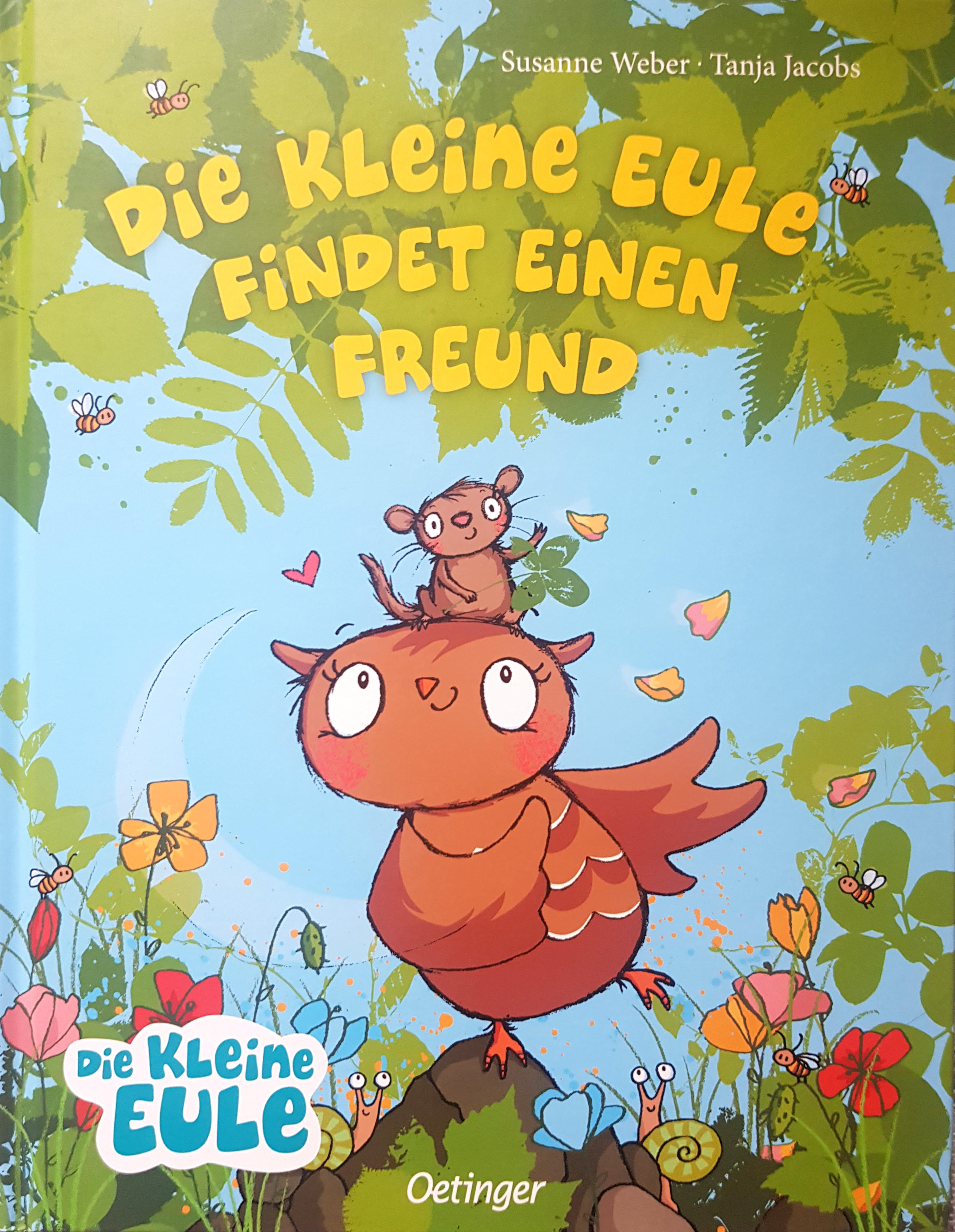 Die Kleine Eule Findet Einen Freund (Hardcover)