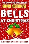 Bells At Christmas: Drama, Comedy, Action! The Shooting Star Series