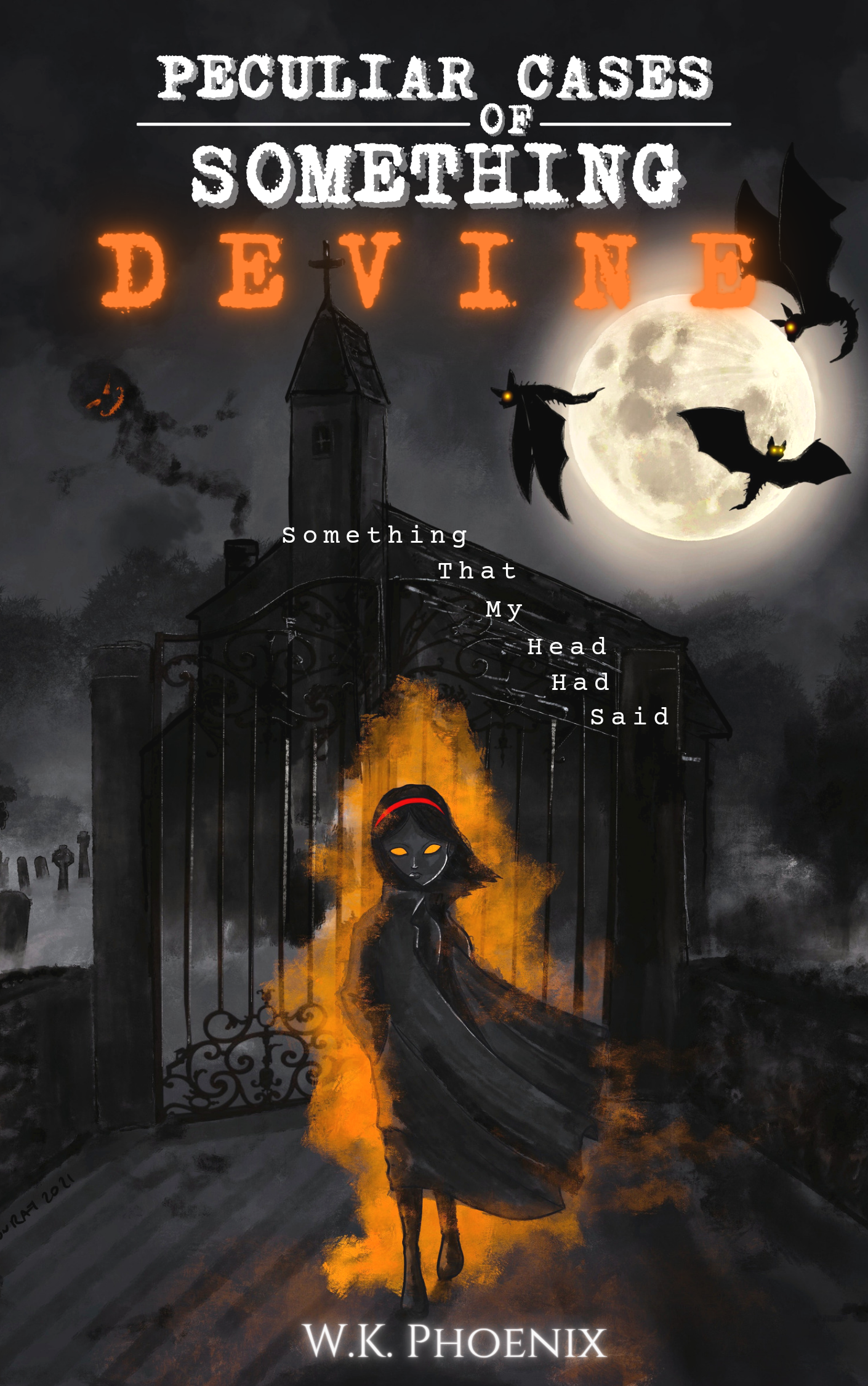 Peculiar Cases Of Something Devine: Something That My Head Had Said (PCSD, #1)