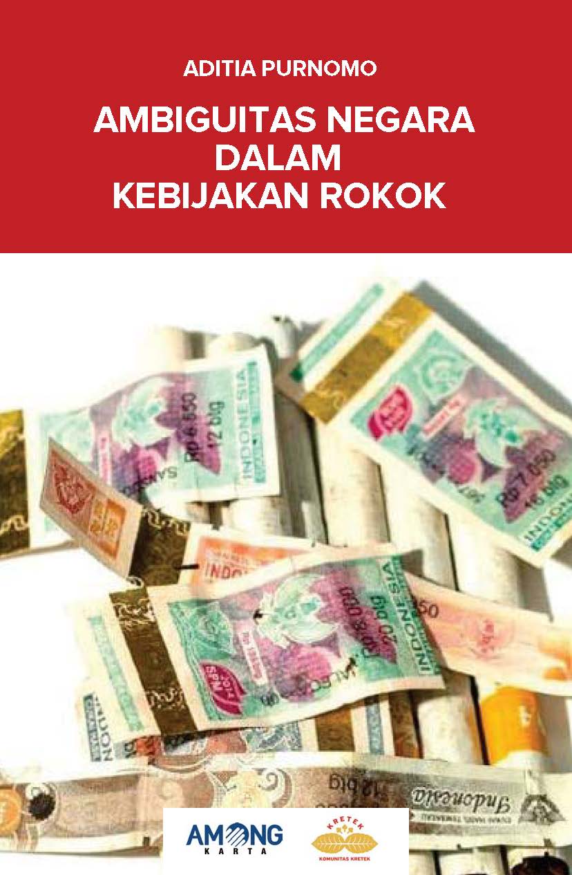 Ambiguitas Negara dalam Kebijakan Rokok