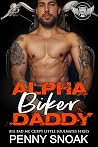 Alpha Biker Daddy (Big Bad MC Curvy Little Soulmates #1) Alpha Biker Daddy (Big Bad MC Curvy Little Soulmates #1)