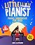 Little Pianist. Piano Songb...