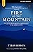 Fire on the Mountain