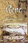 Rene - A Novel