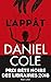 L'appât (Ragdoll #2)