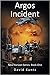 Argos Incident (New Horizon #1)