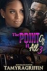 Book cover for The Point of It All 3