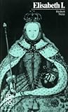 Elisabeth I.: Mit...