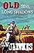 Old Sins, Long Shadows (Nev...