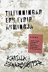 Tilfinningar eru fyrir aumingja