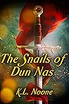 The Snails of Dun Nas