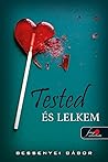 Tested és lelkem by Bessenyei Gábor